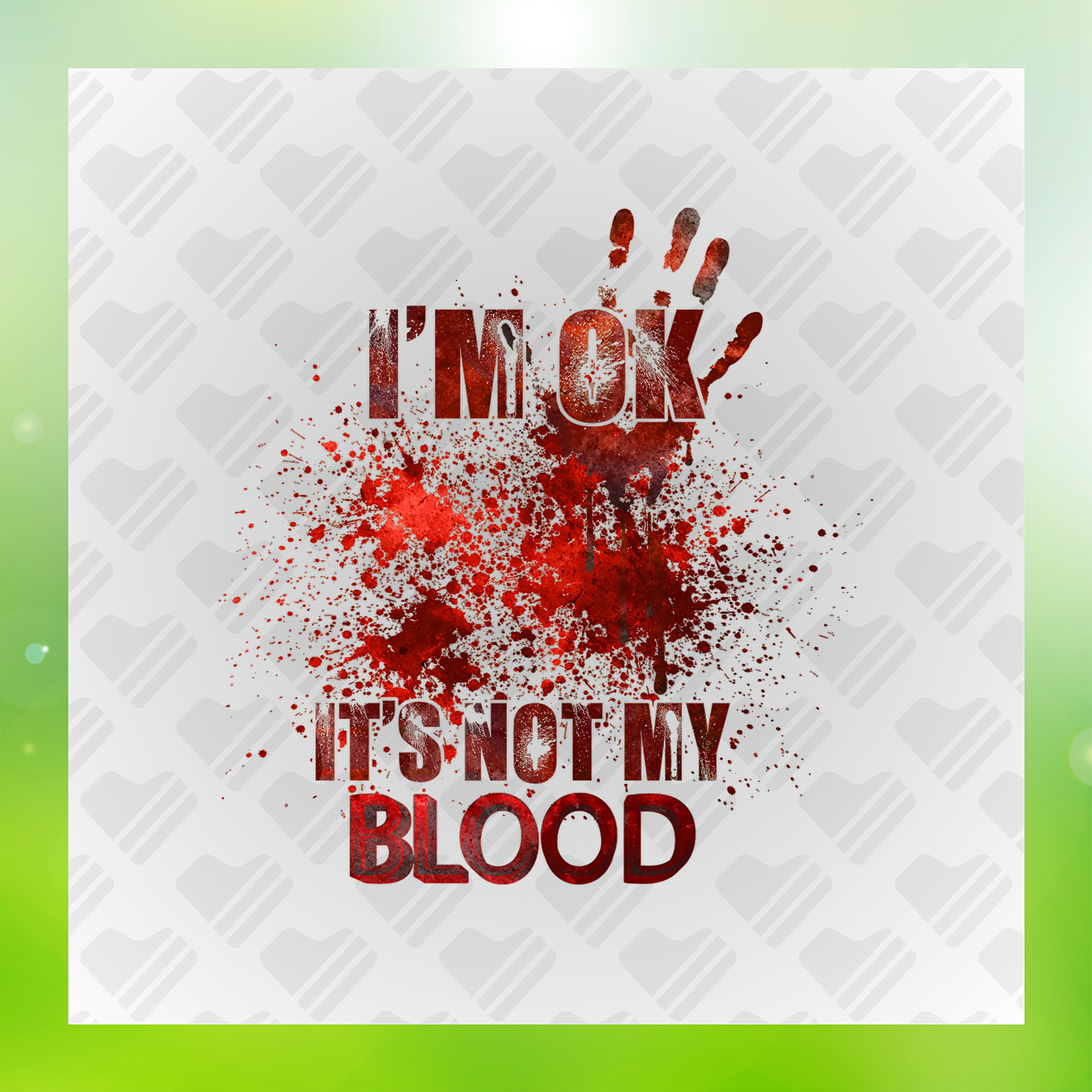 Its Okay Its Not My Blood Transfer