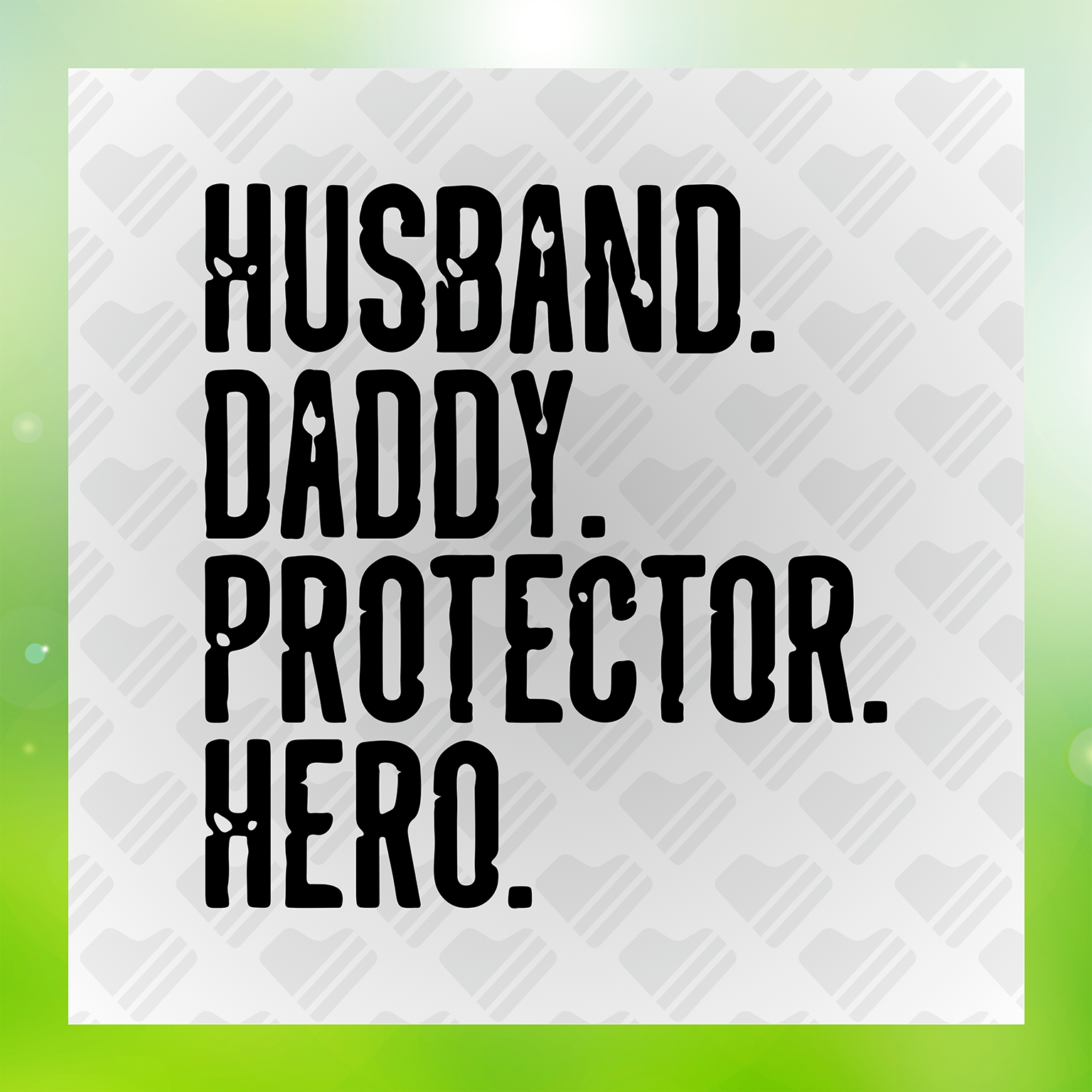 Husband Daddy Protector Hero Transfer