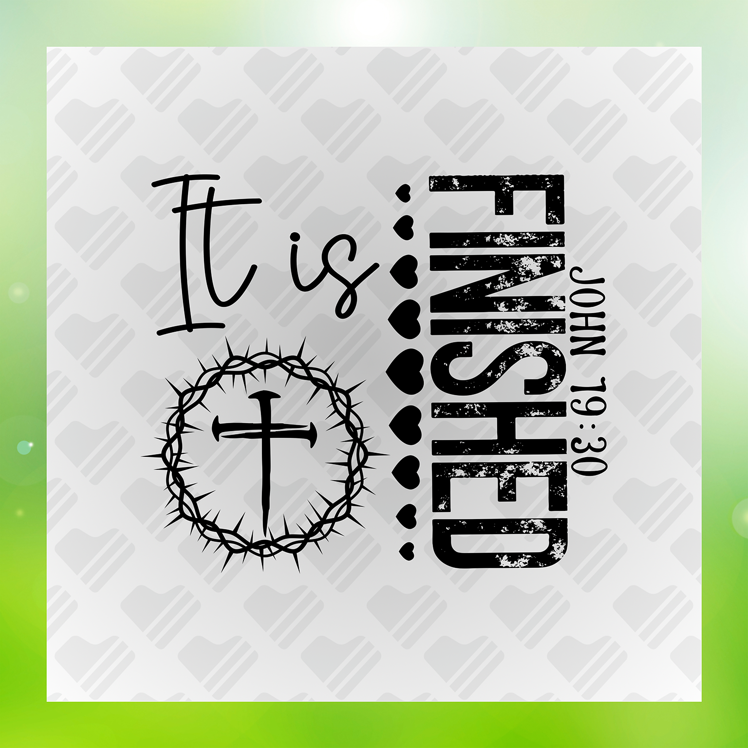 Gospel Truth It Is Finished John 79:30 Transfer