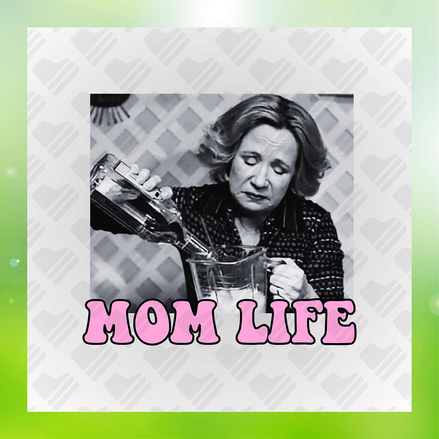 Celebrating Mom Life Transfer