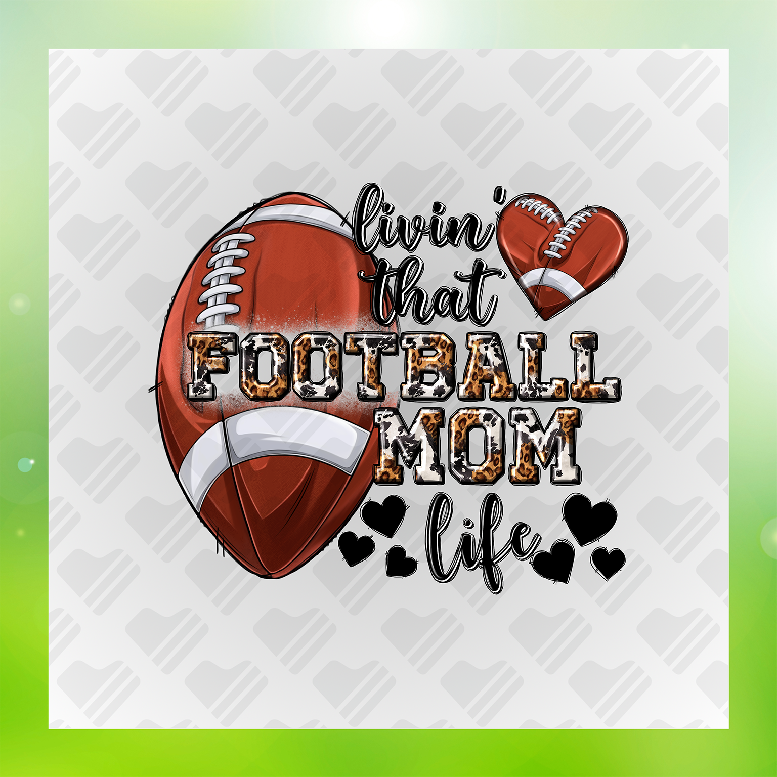 Football Mom Life Transfer