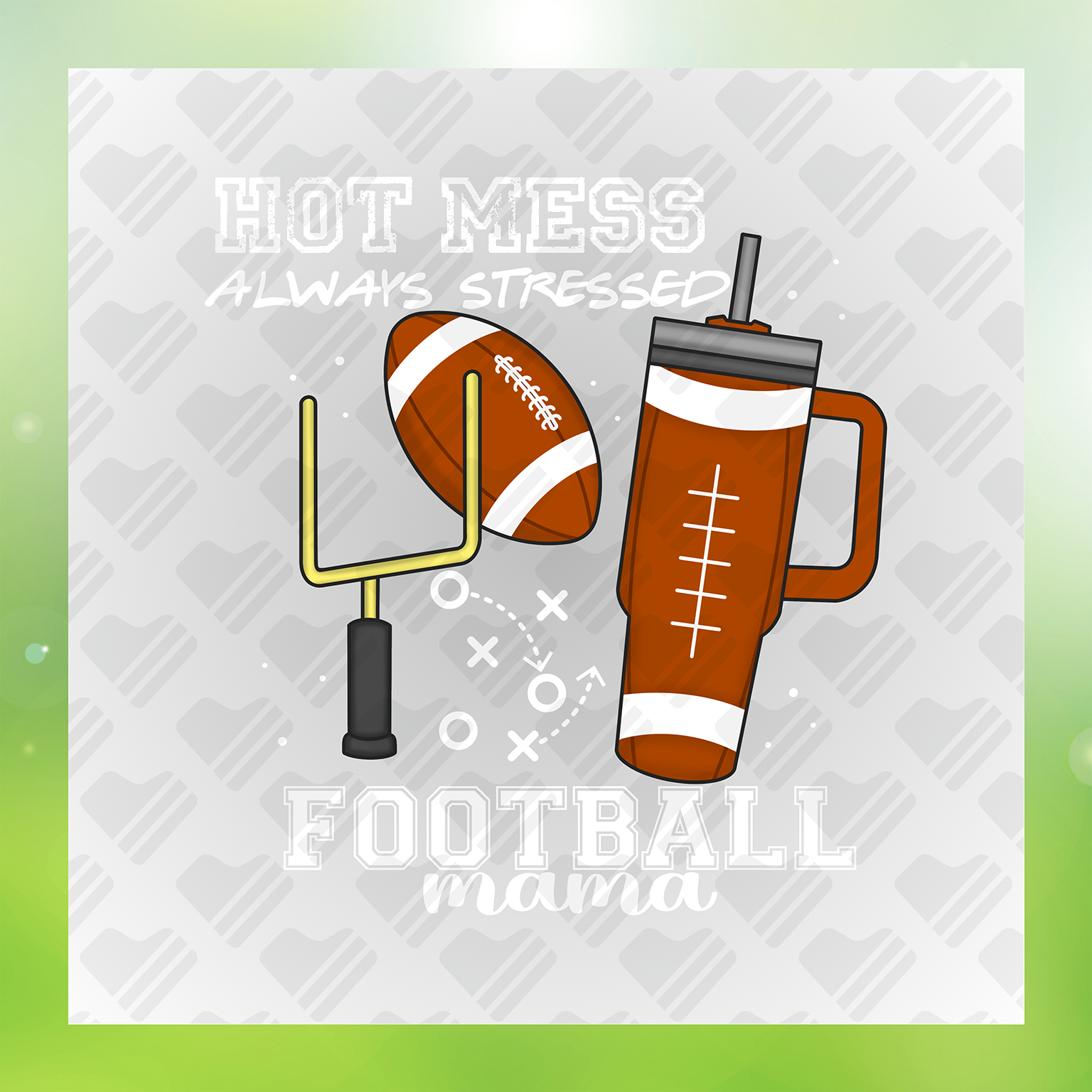 Hot Mess Football Mama Transfer