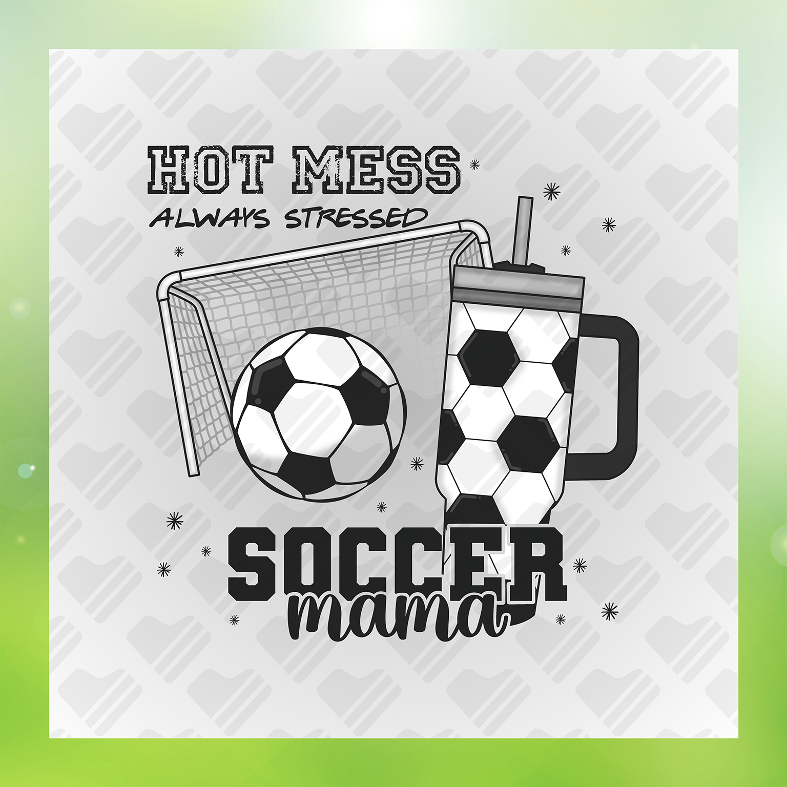 Hot Mess Soccer Mama Transfer
