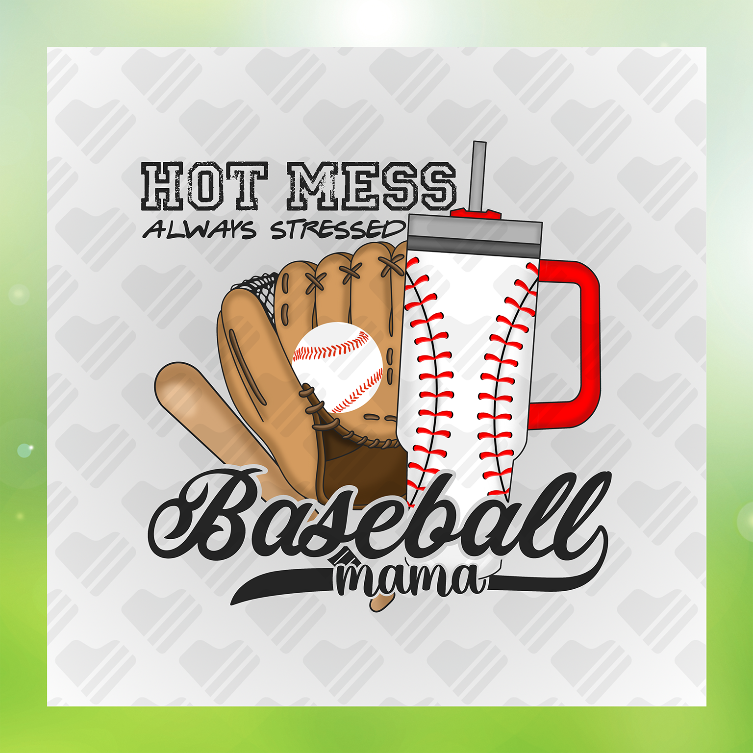 Hot Mess Baseball Mama Transfer