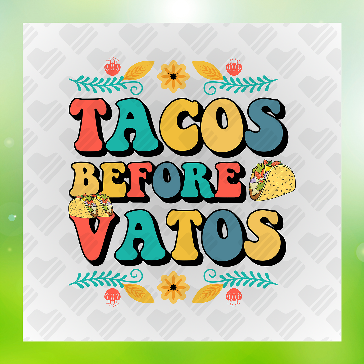 Tacos Before Vatos Transfer