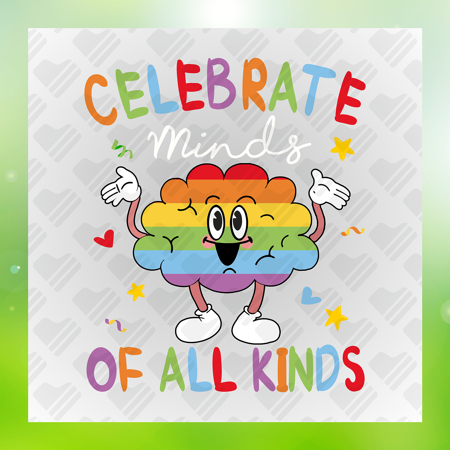 Celebrate Minds Of All Kinds DTF Transfer Transfer