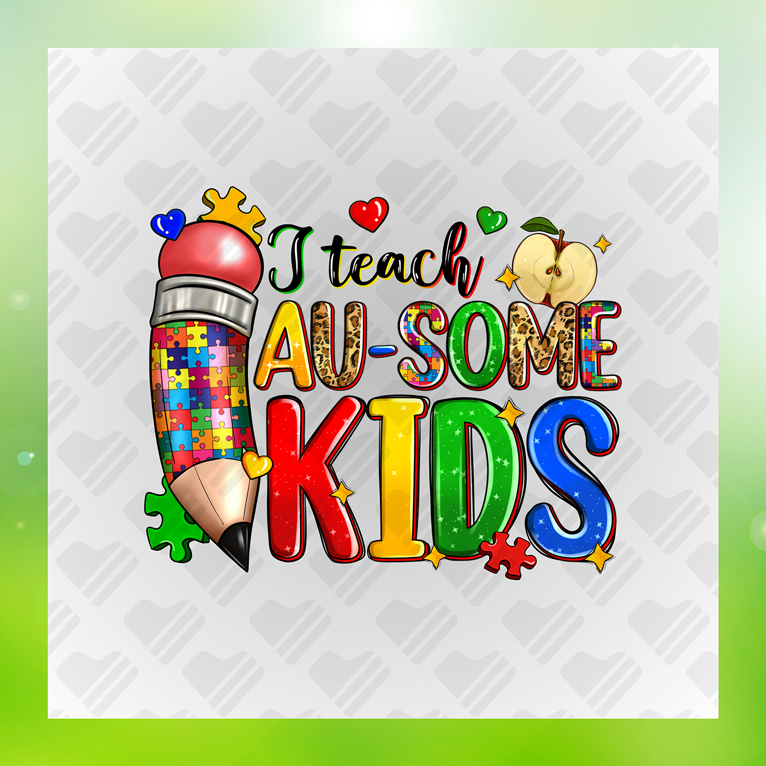 I Teach Ausome Kids DTF Transfer Transfer