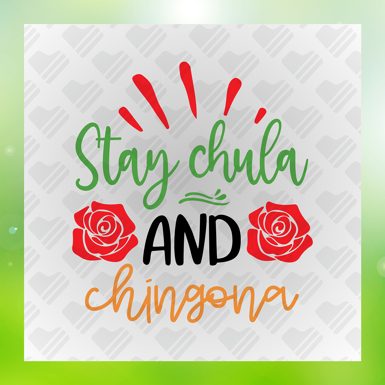 Stay Chula and Chingona Transfer