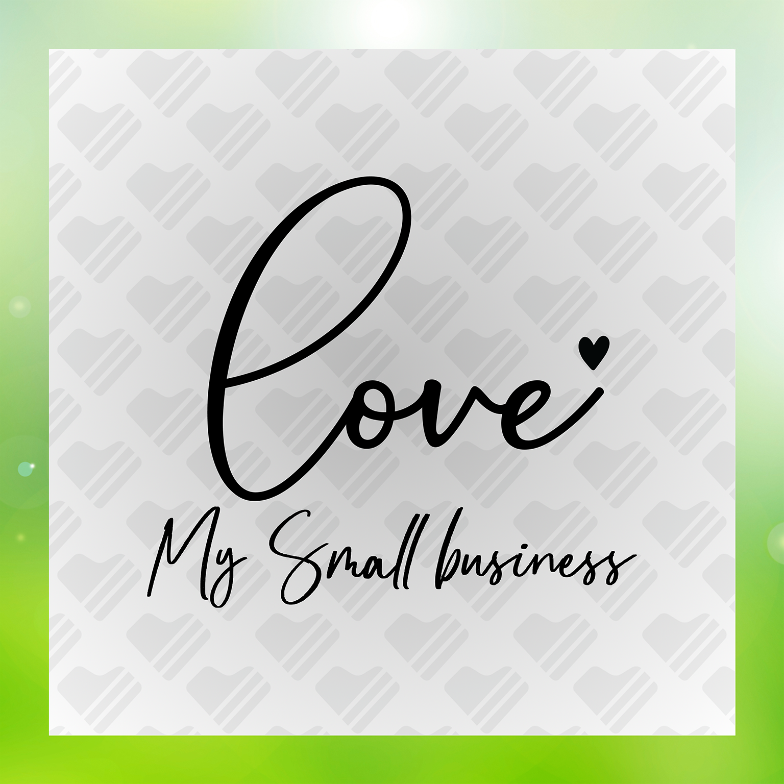 Love My Small Business Transfer