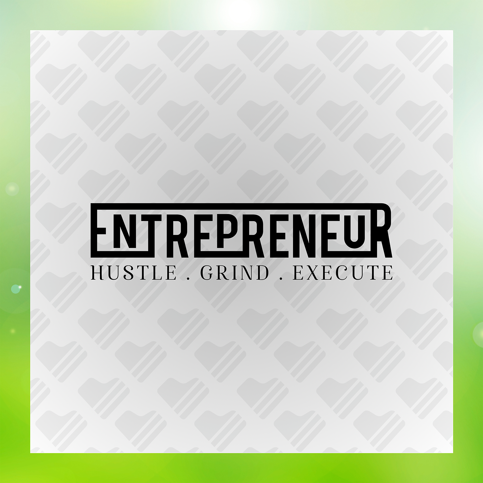 Hustle Grind Execute Transfer