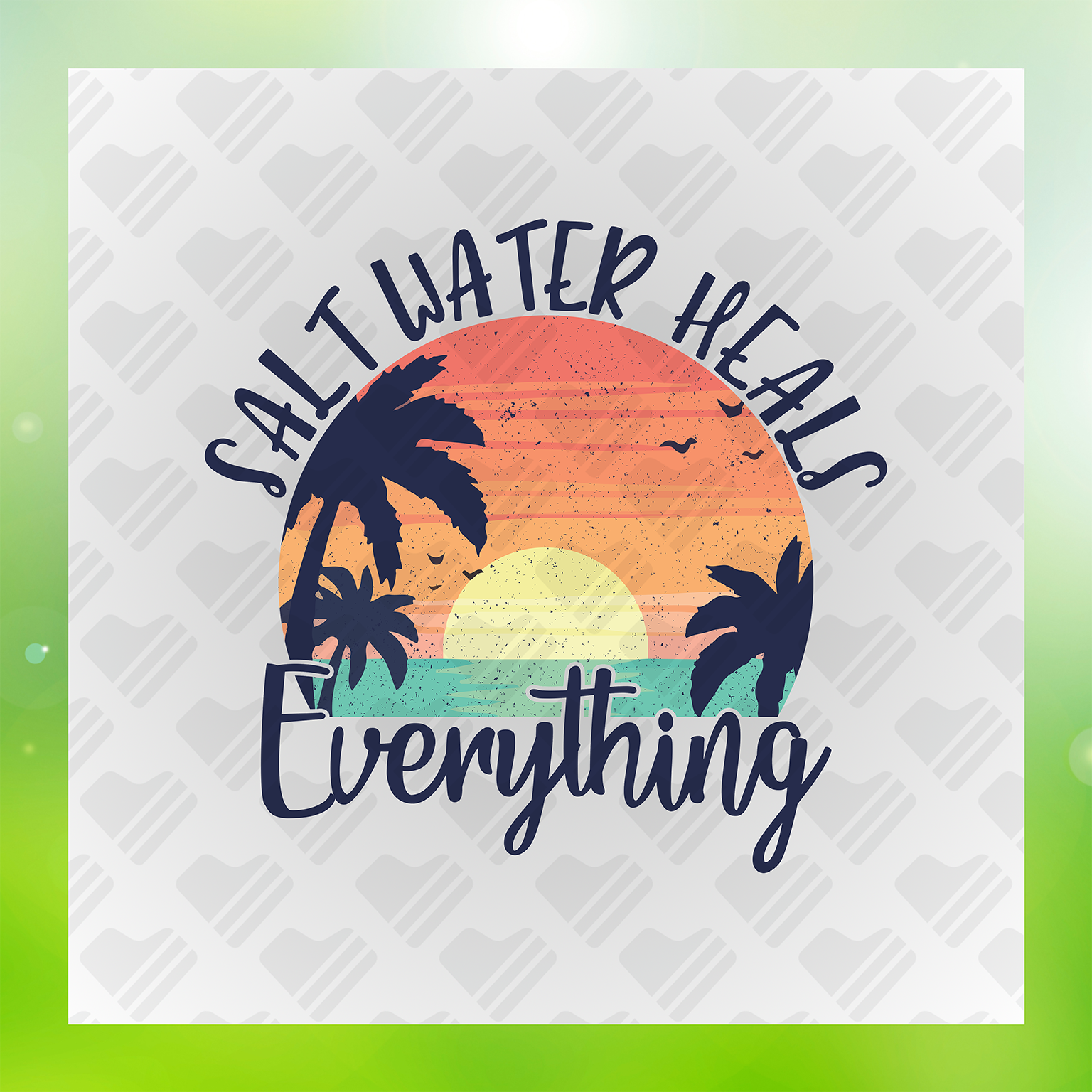 Salt Water Heals Everything Summer Vacation Transfer