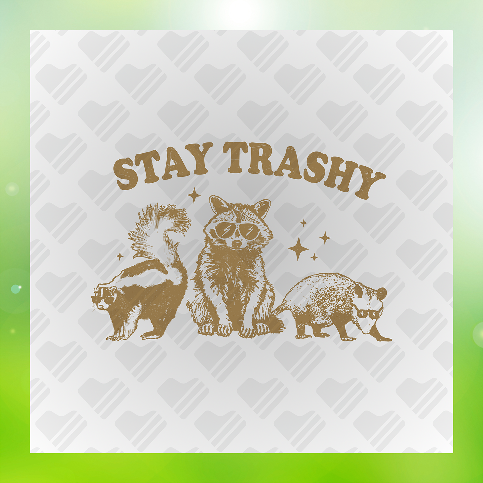 Trending Stay Trashy Transfer