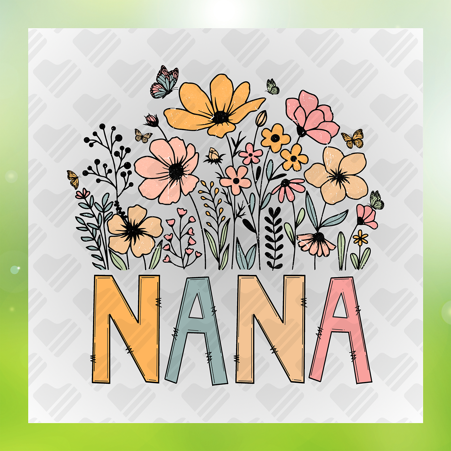 Nana Grew The Best Flowers Transfer