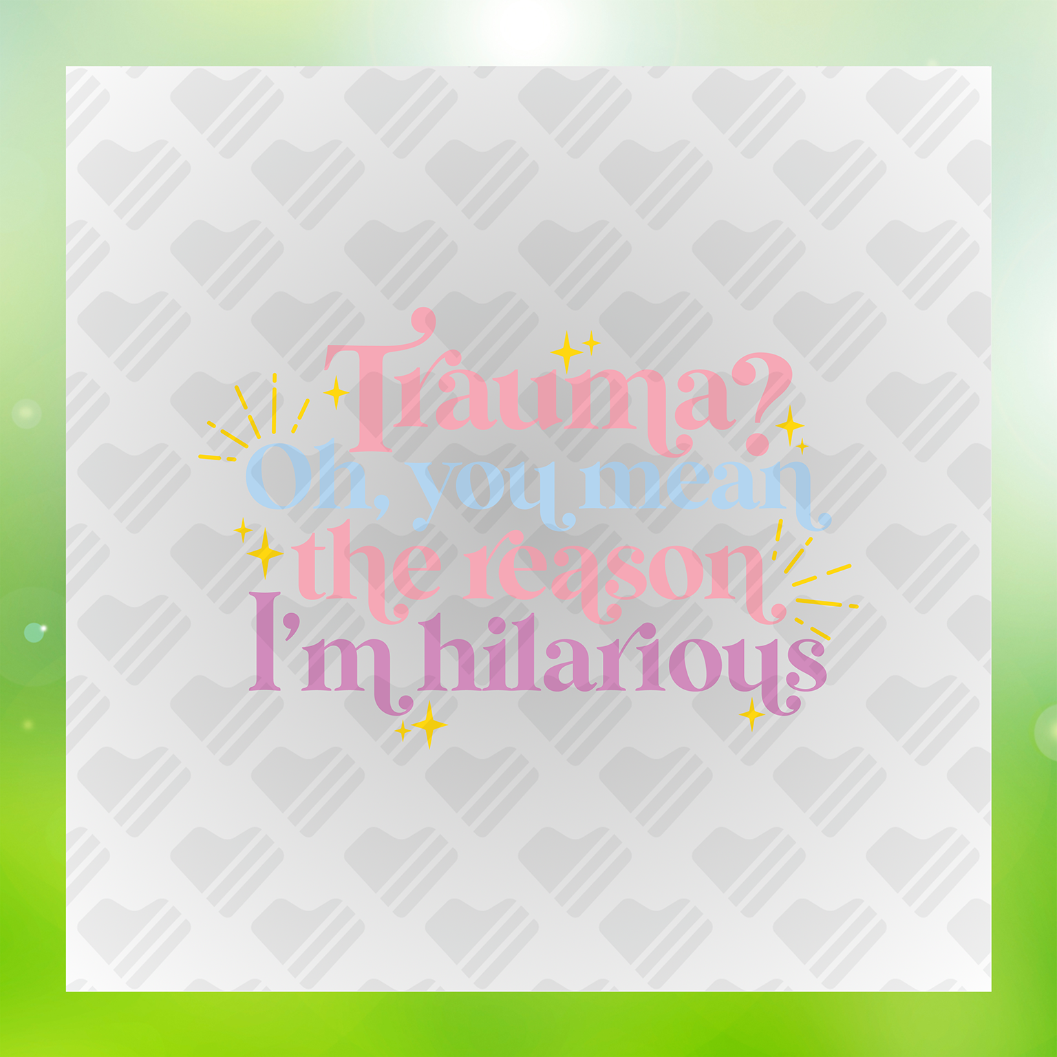 Trauma The Reason Im Hilarious Transfer