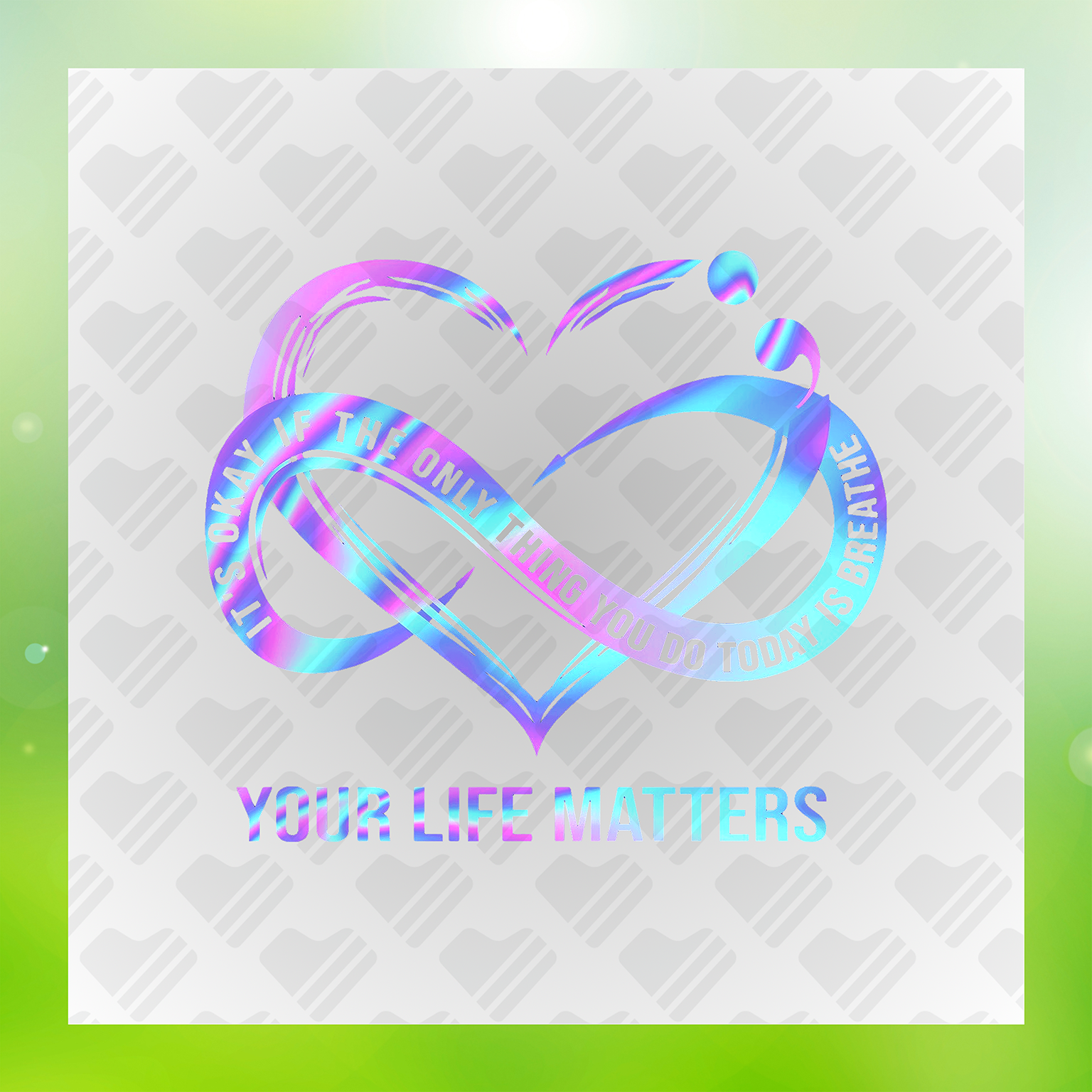 Your Life Matters Colorful Transfer