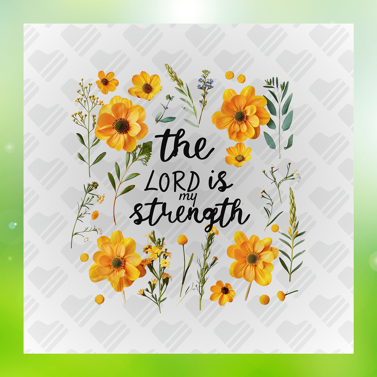 Inspirational The Lord is My Strength Transfer