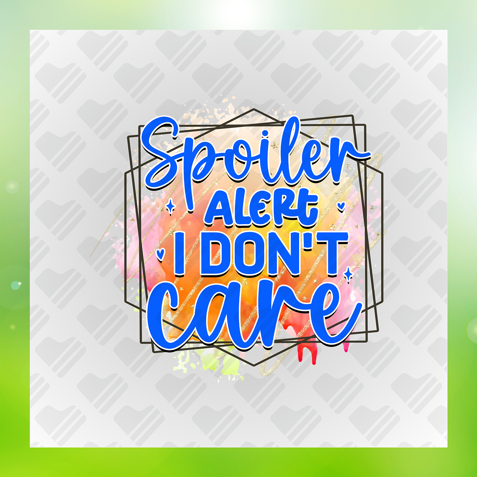 Spoiler Alert I Don't Care Transfer