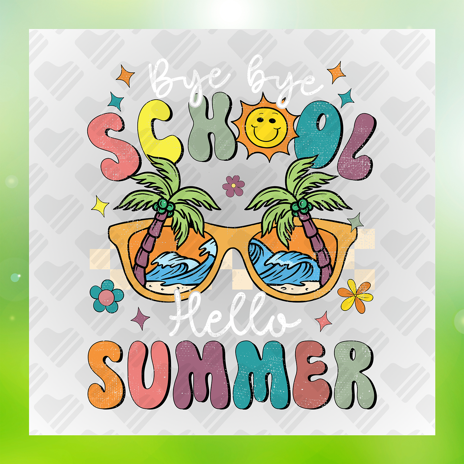 Bye School Hello Summer Transfer