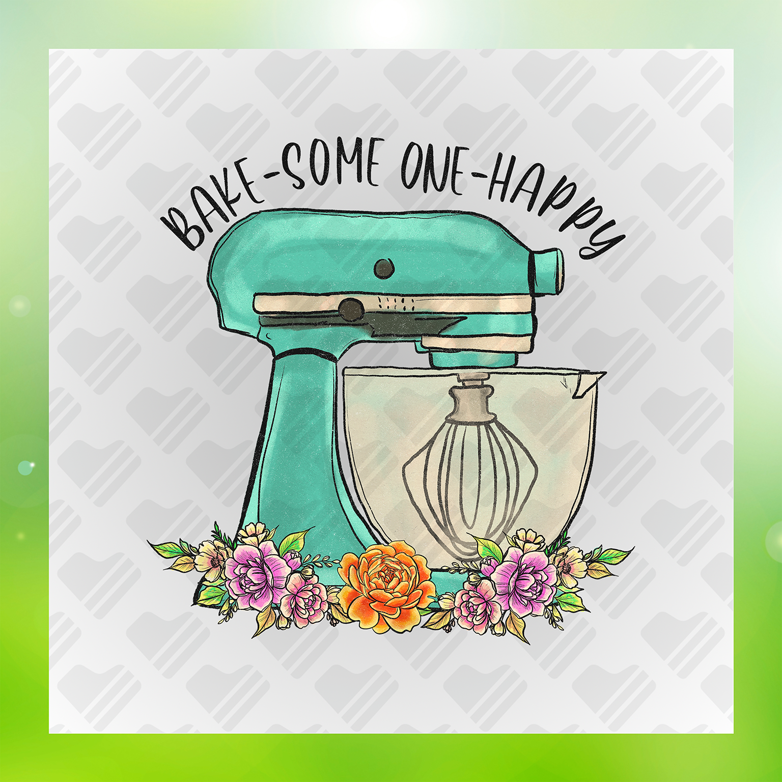 Bake Some One Happy Transfer