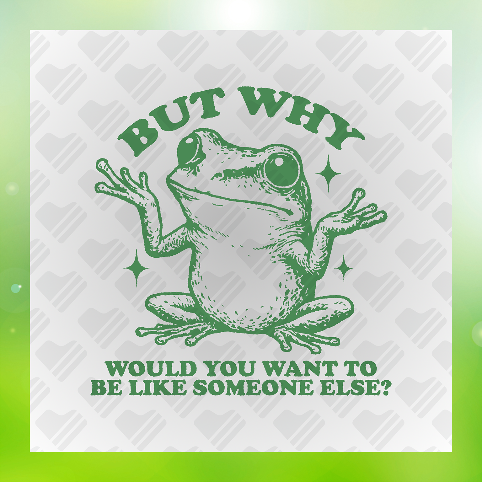 But Why Would You Want To Be Like Someone Else Transfer