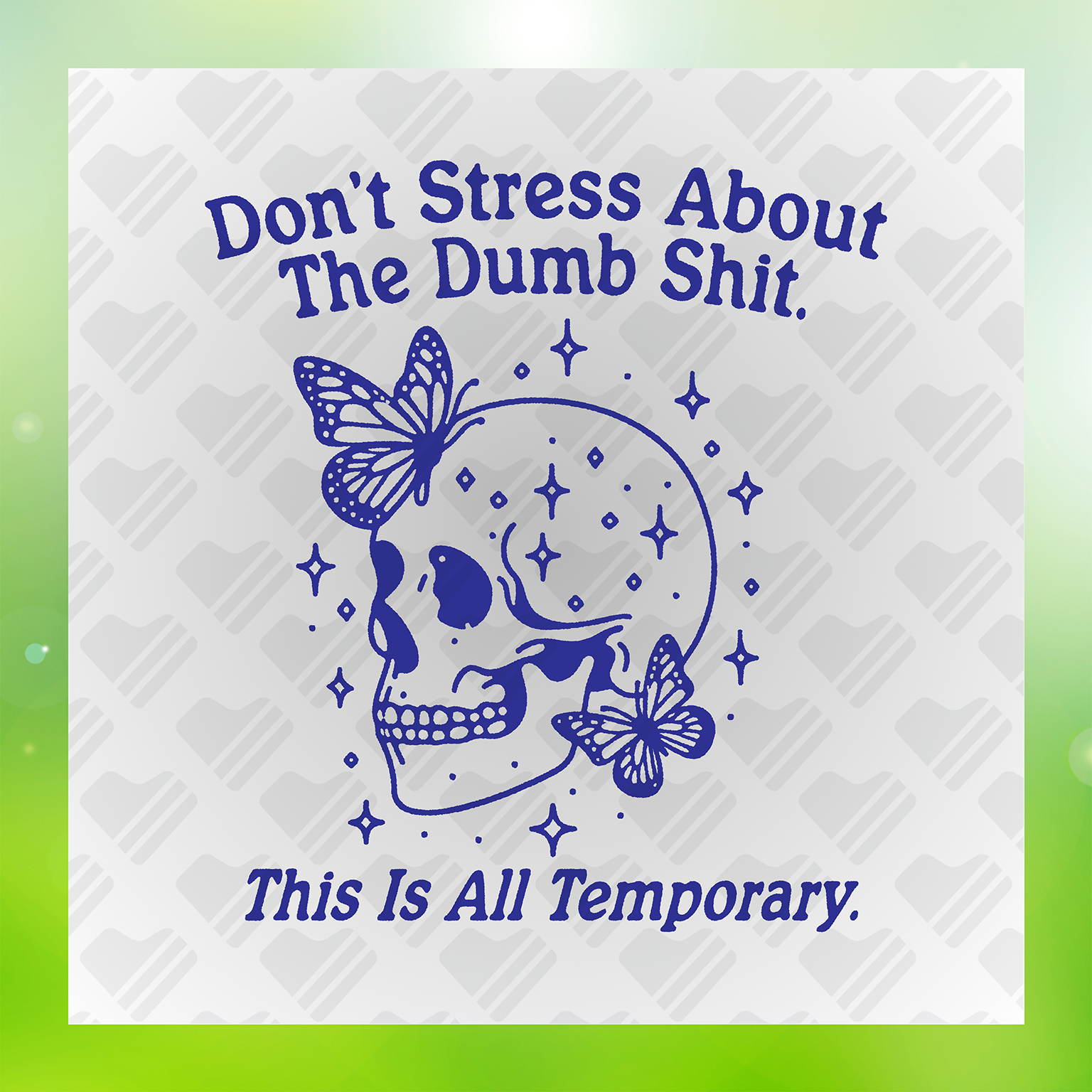 The Dumb Shit This is All Temporary Transfer