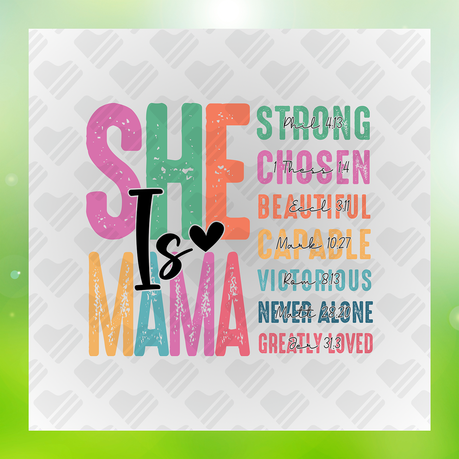 She Is Mama/Mom/Mimi/Gigi/Mum Transfer