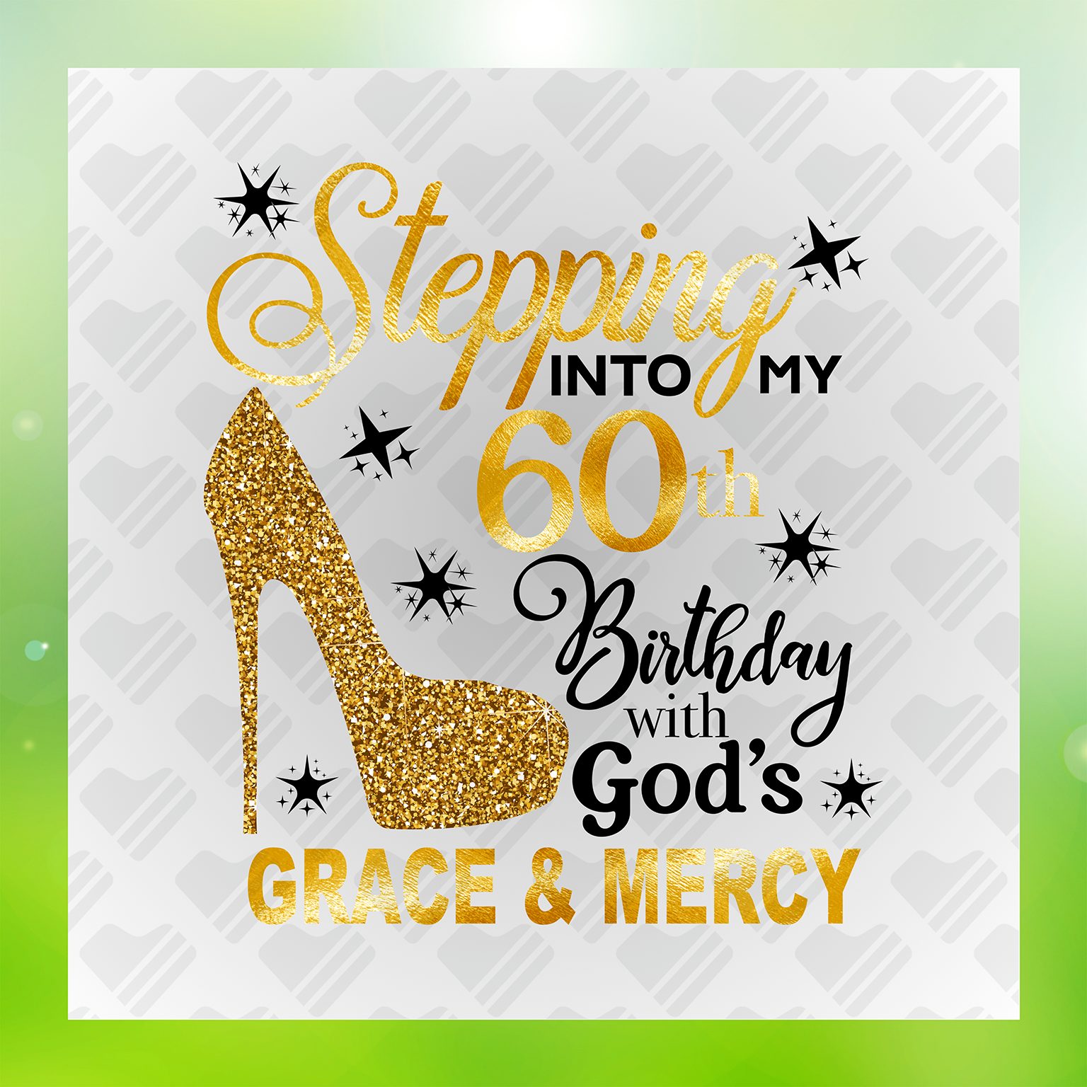 Stepping Into My 60th Birthday Transfer