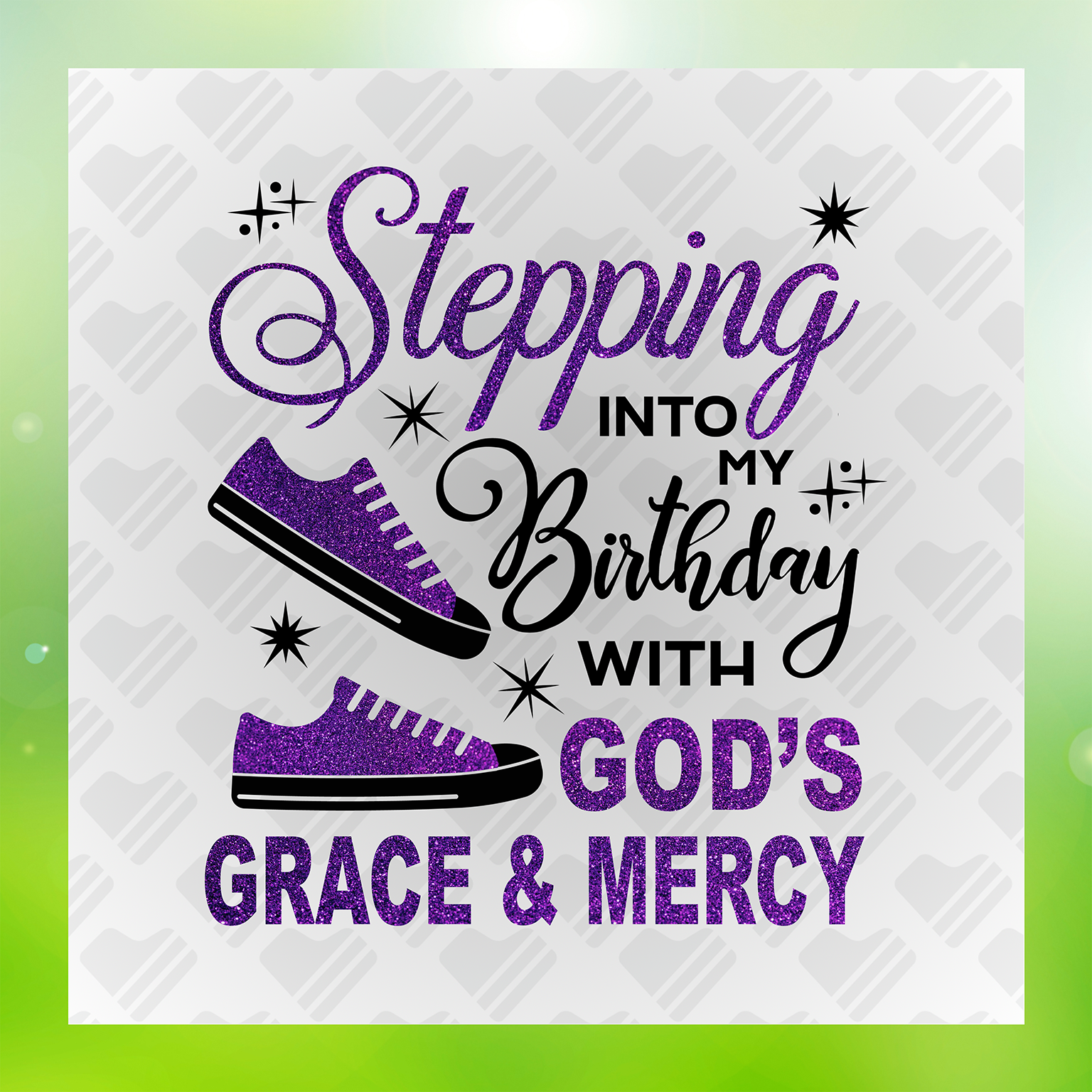 Stepping Into My Birthday Transfer