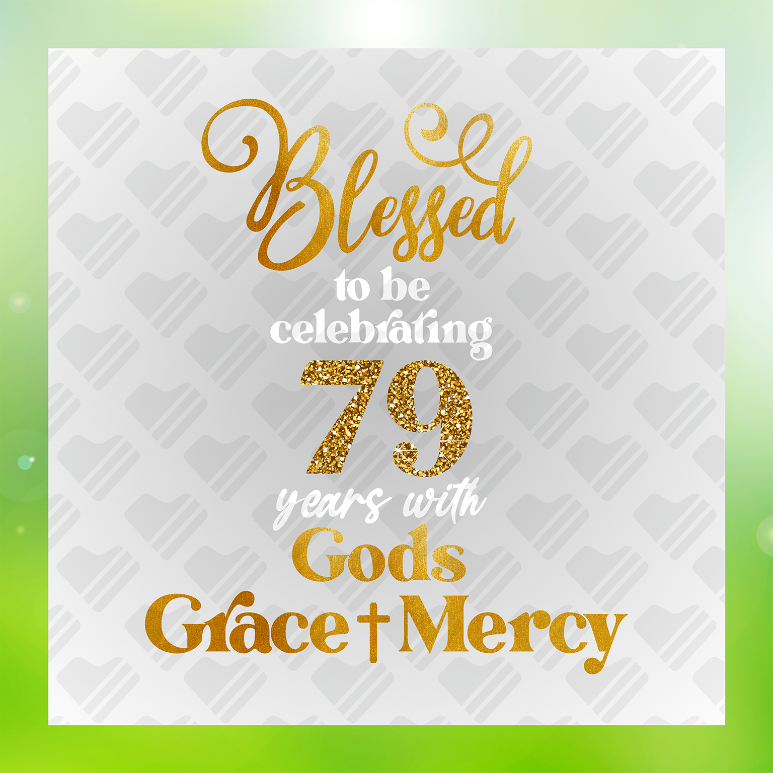 Blessed To Be Celebrating 79 Years Transfer