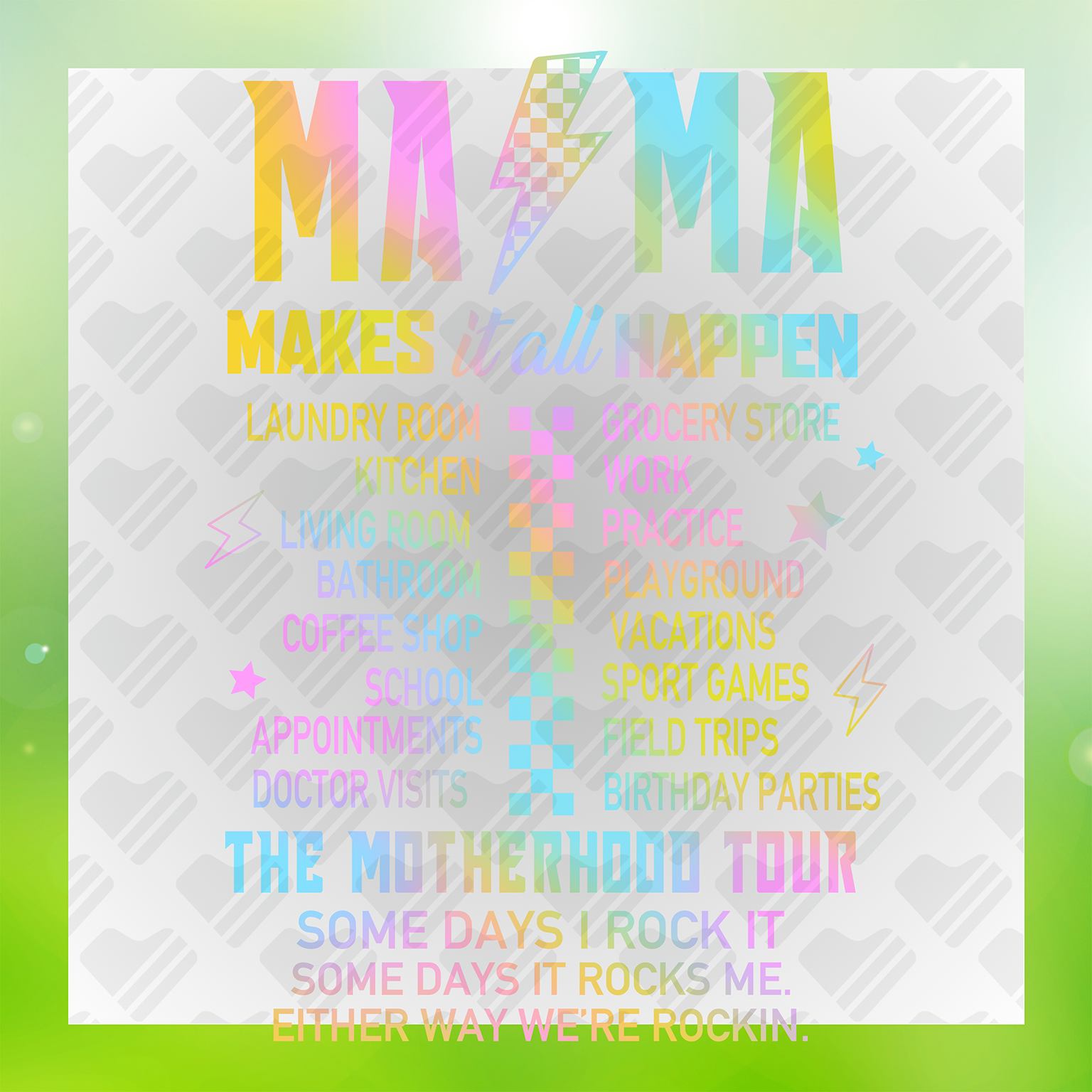 Momhood Mama Makes It All happen Transfer