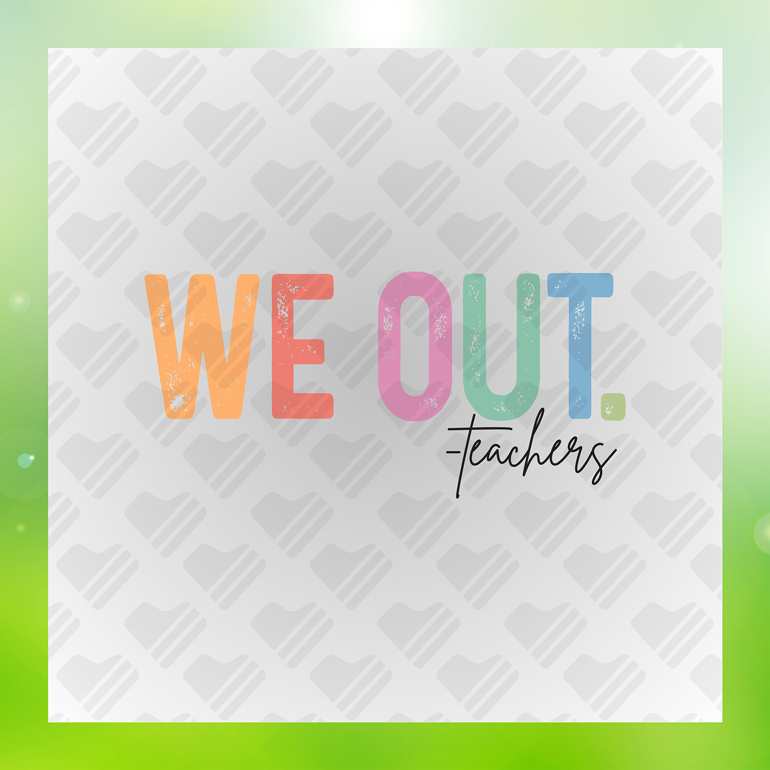 We Out Teachers Transfer