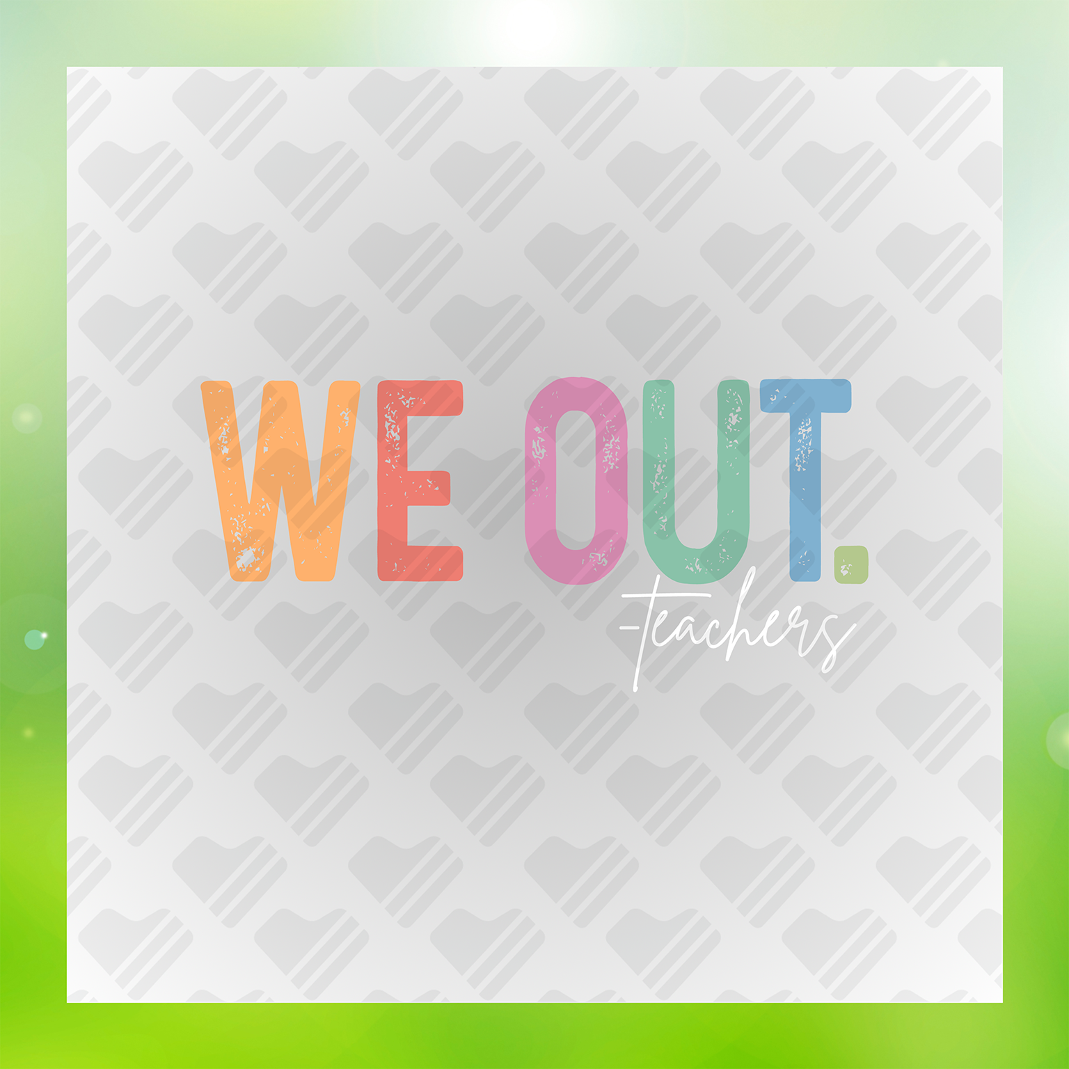 We Out Teachers Transfer