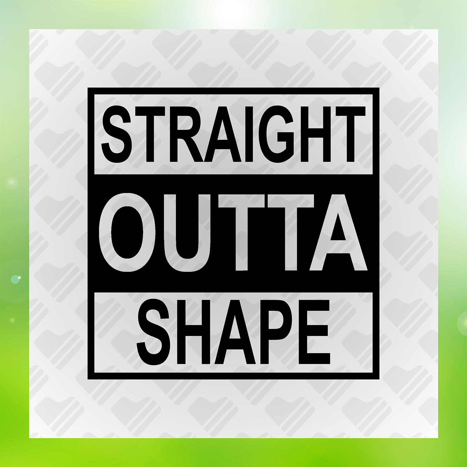 Straight Outta Shape Transfer