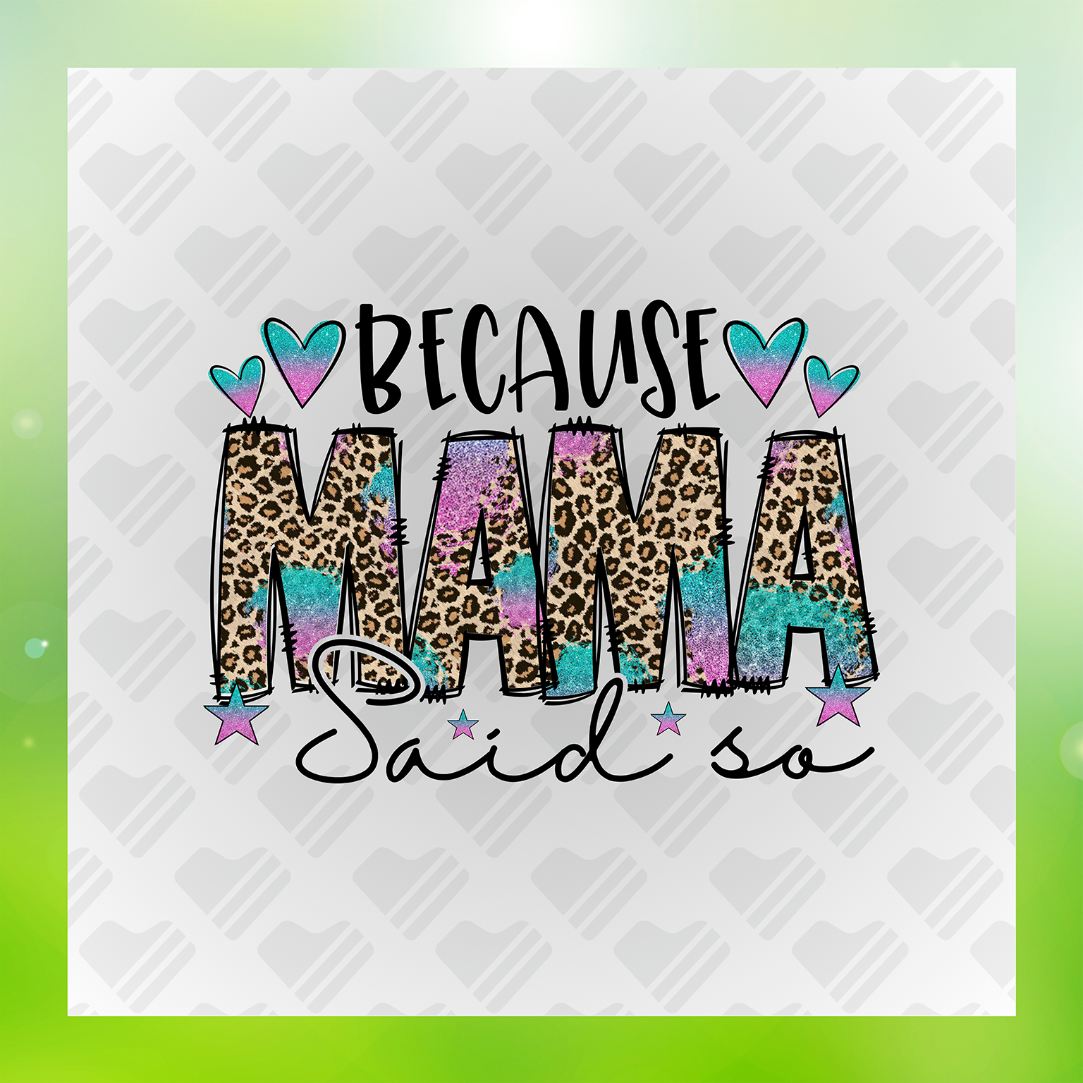 Because Mama Said So Transfer