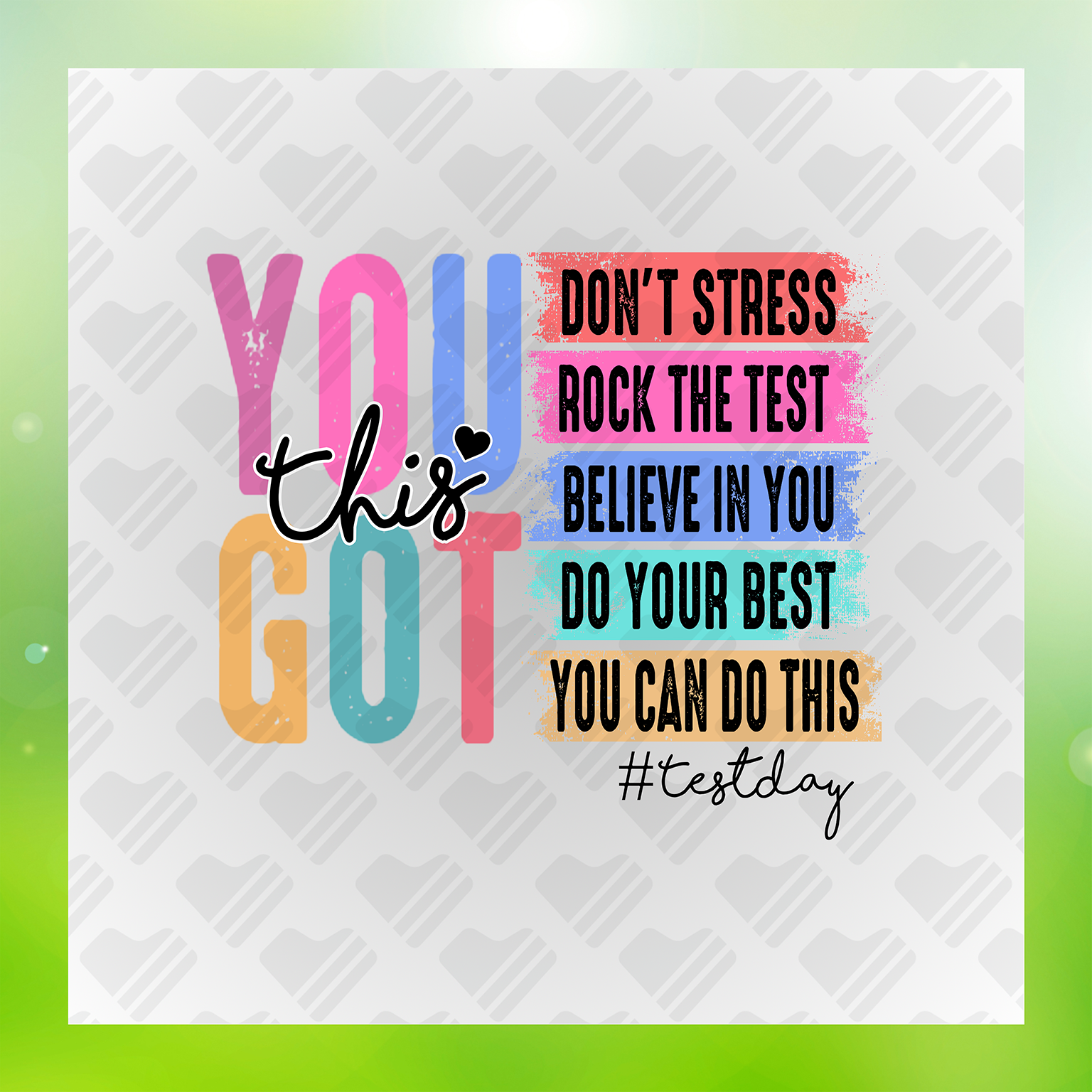 Inspirational You Got This Transfer