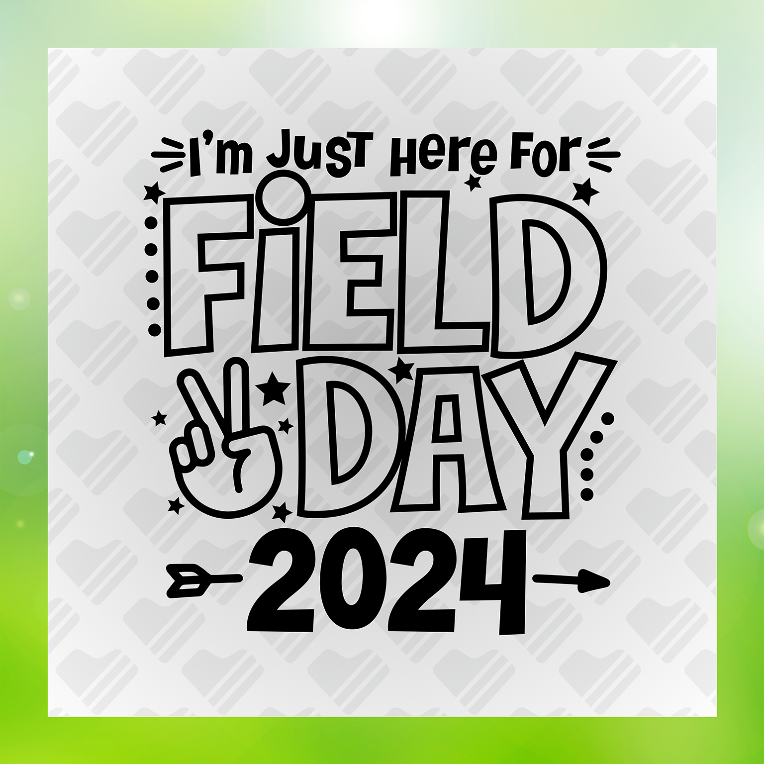 Just Here For Field Day 2024 Vr. 2 Transfer