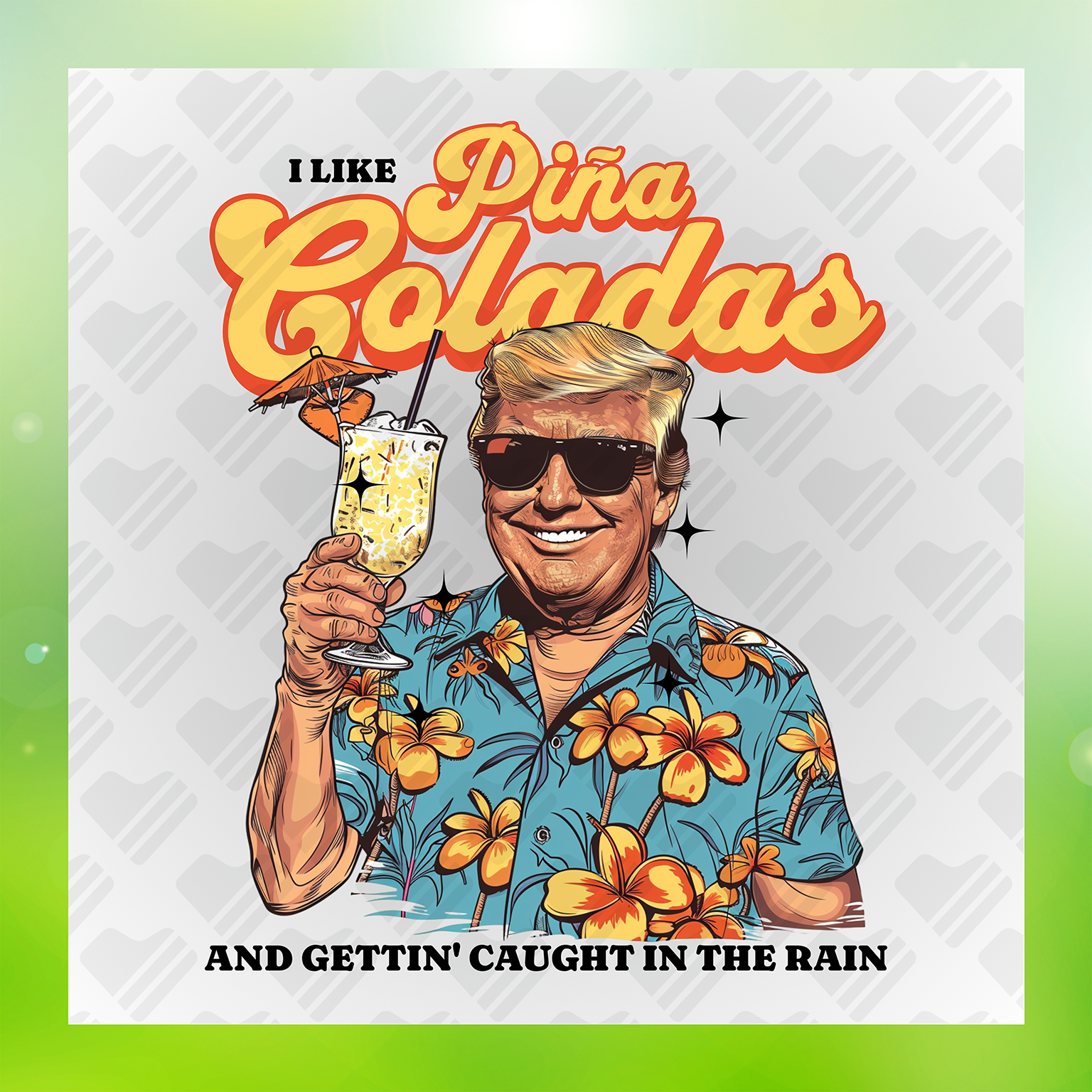I Like Piña Coladas Transfer