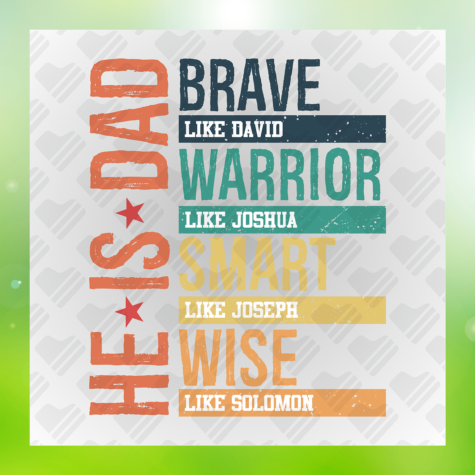 He Is Dad Brave Warrior Smart Wise Design Transfer