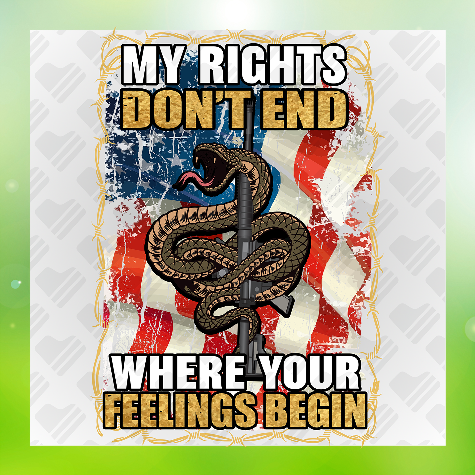 My Rights Dont End Where Your Feelings Begin Transfer