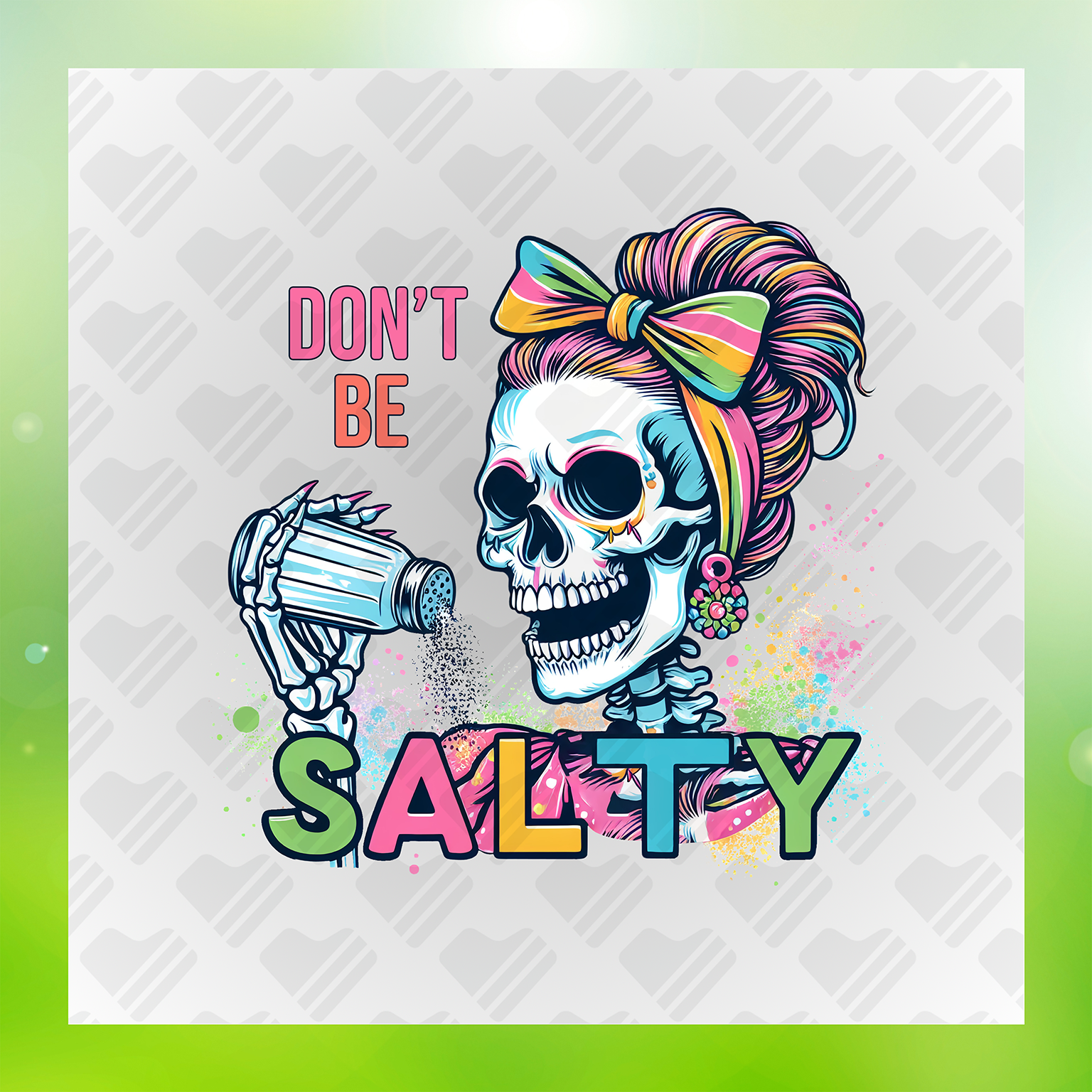 Don't Be Salty Transfer