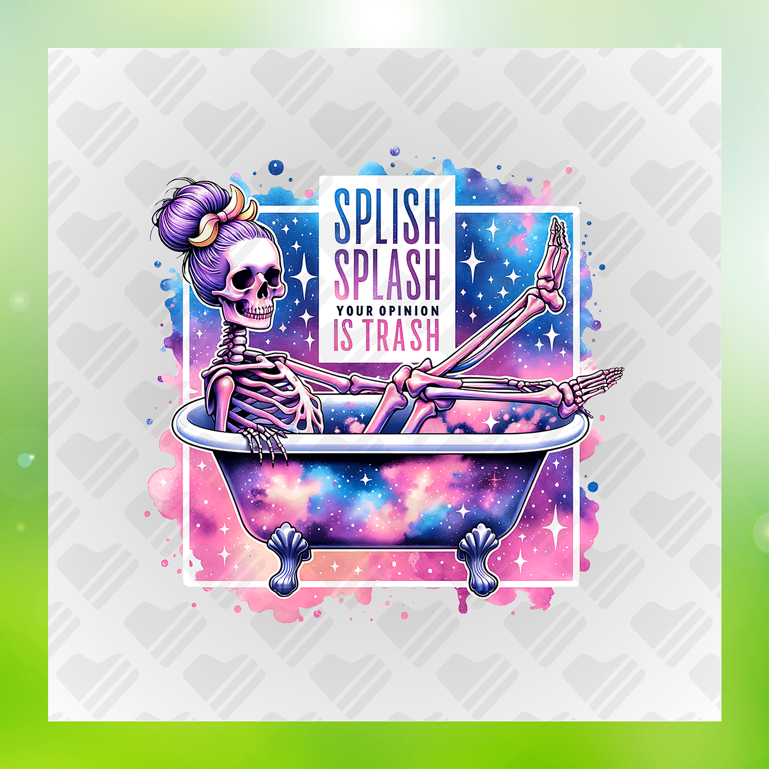 Funny Skeleton Splish Splash Your Opinion Is Trash Transfer