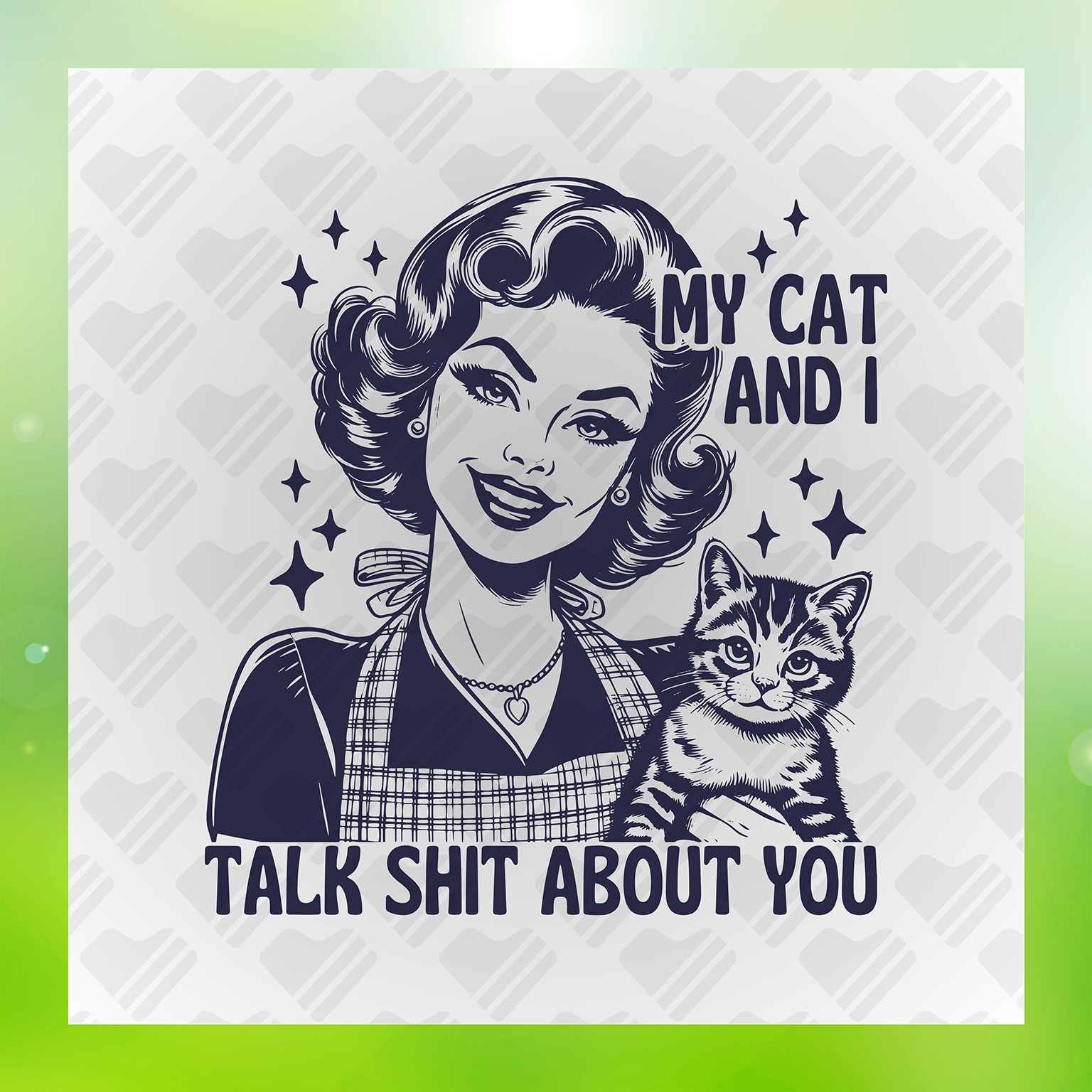 My Cat And I Talk Shit About You Transfer