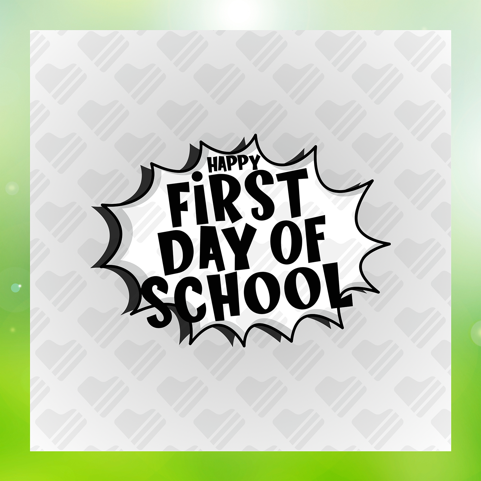Happy First Day Of School First Day Fun Transfer