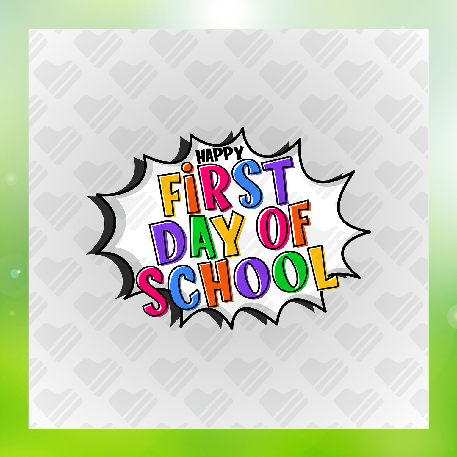 Happy First Day Of School First Day Fun Transfer