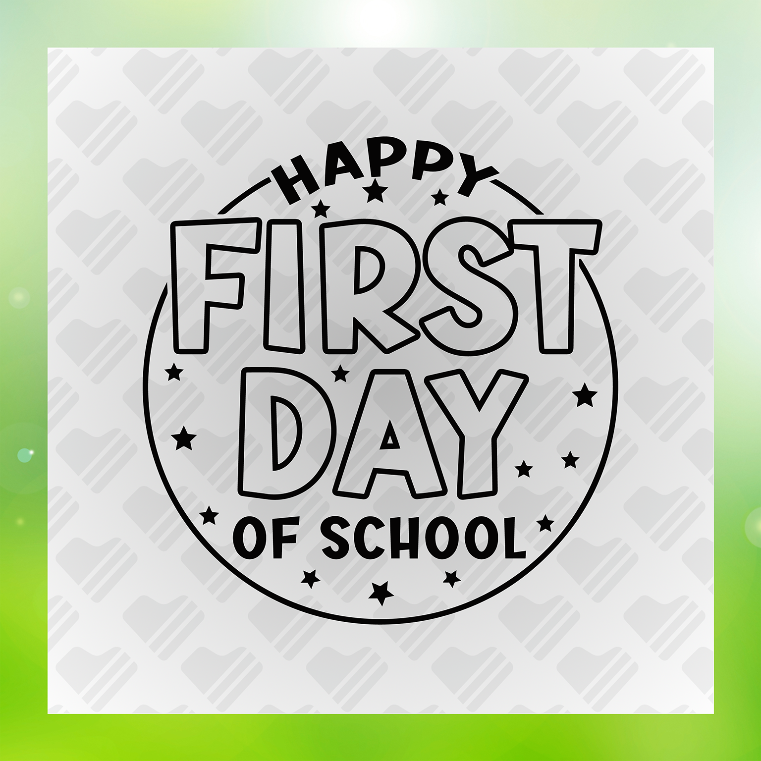 Happy First Day Of School, Back To Learning Transfer