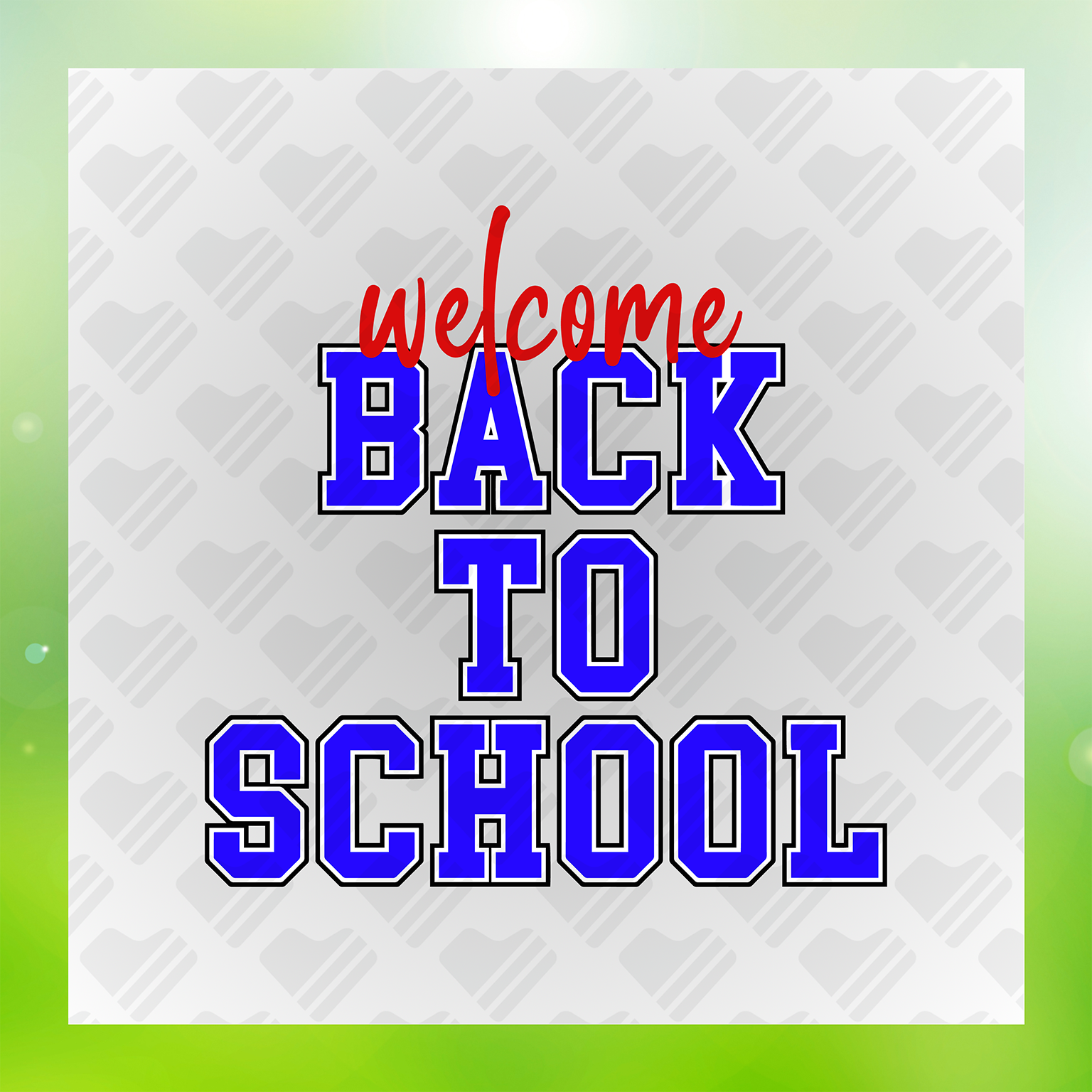 Colorful Welcome Back To School Transfer