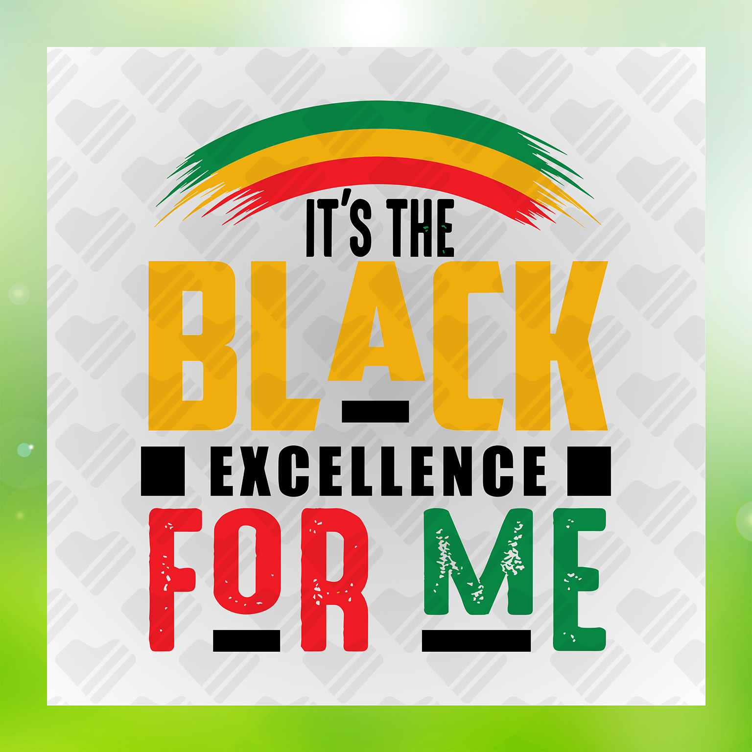 Its The Black Excellence For Me Transfer