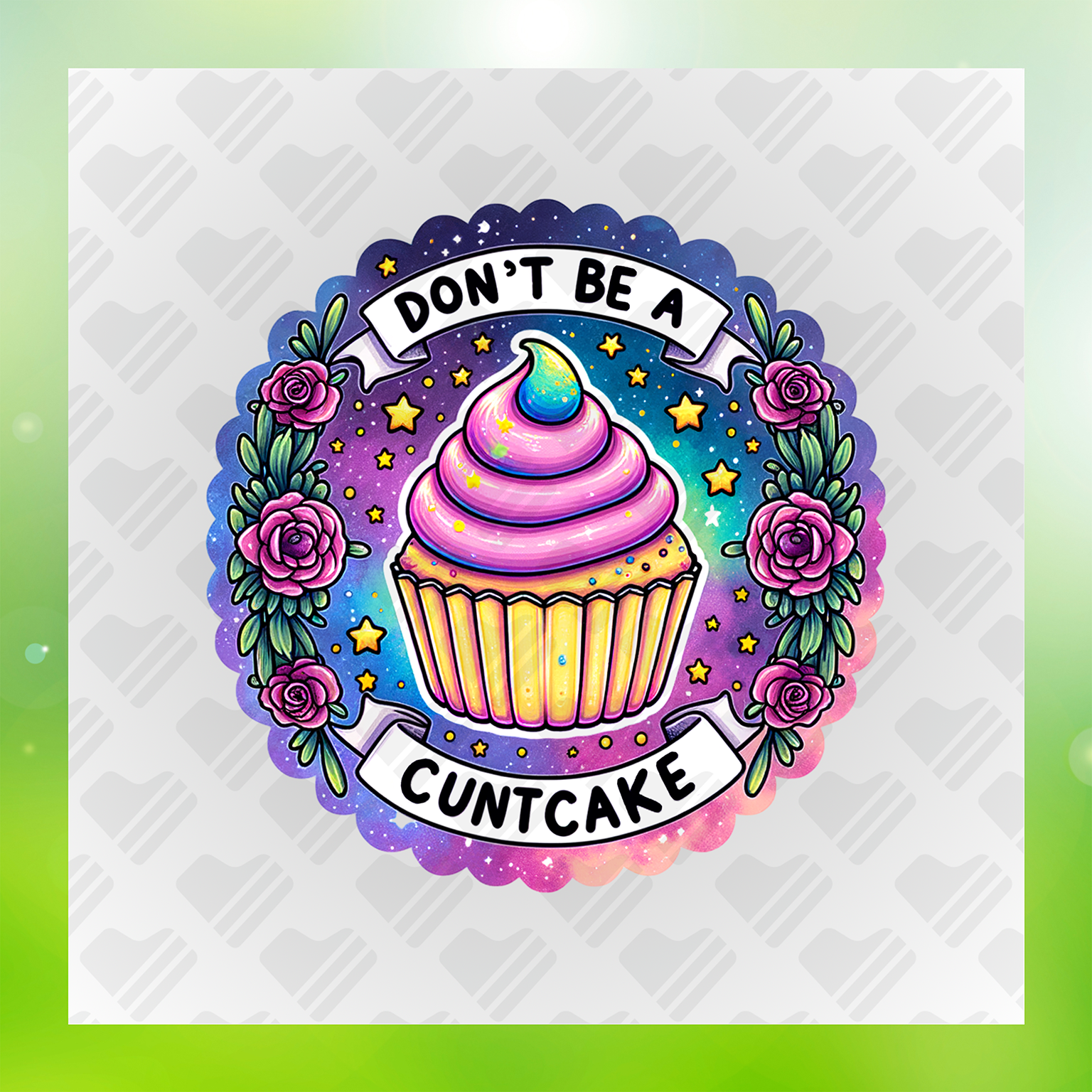 Don't Be a Cuntcake Transfer