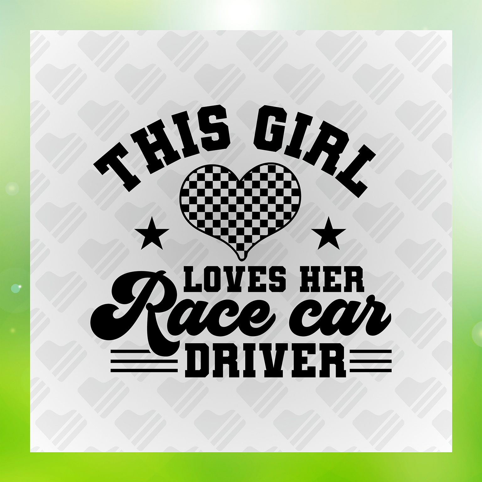 This Girl Loves Her Race Car Driver Transfer