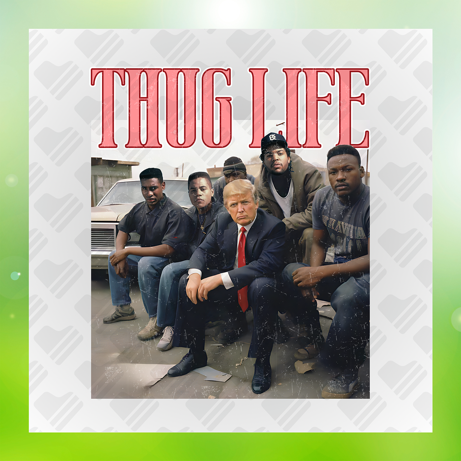 Trump Edition, Thug Life Transfer